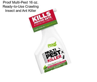 Proof Multi-Pest 16 oz. Ready-to-Use Crawling Insect and Ant Killer