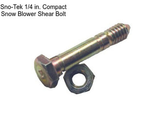 Sno-Tek 1/4 in. Compact Snow Blower Shear Bolt