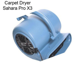 Carpet Dryer Sahara Pro X3