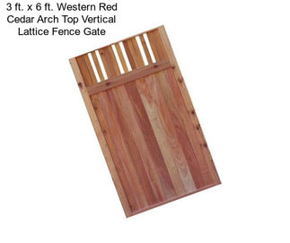 3 ft. x 6 ft. Western Red Cedar Arch Top Vertical Lattice Fence Gate