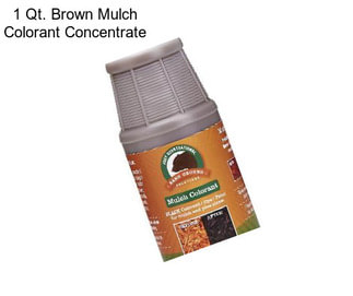 1 Qt. Brown Mulch Colorant Concentrate
