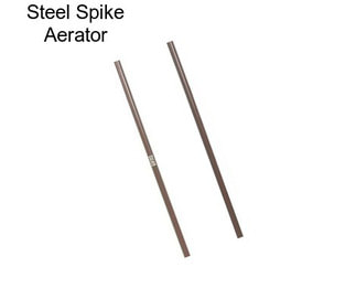 Steel Spike Aerator