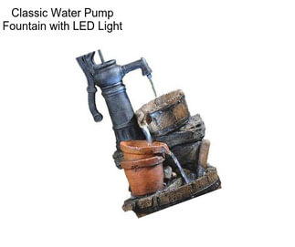 Classic Water Pump Fountain with LED Light