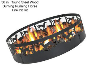 36 in. Round Steel Wood Burning Running Horse Fire Pit Kit