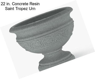 22 in. Concrete Resin Saint Tropez Urn