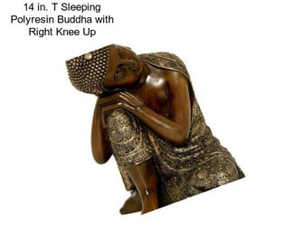 14 in. T Sleeping Polyresin Buddha with Right Knee Up