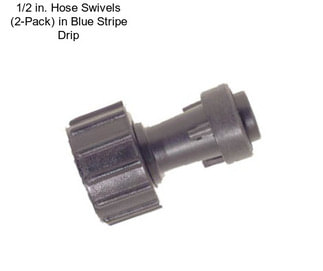 1/2 in. Hose Swivels (2-Pack) in Blue Stripe Drip