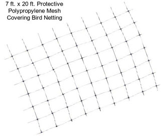 7 ft. x 20 ft. Protective Polypropylene Mesh Covering Bird Netting