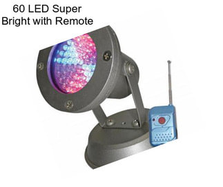 60 LED Super Bright with Remote