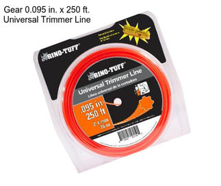 Gear 0.095 in. x 250 ft. Universal Trimmer Line