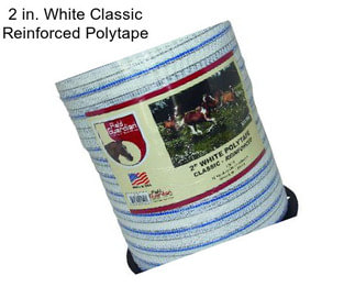 2 in. White Classic Reinforced Polytape