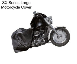 SX Series Large Motorcycle Cover