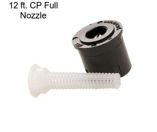 12 ft. CP Full Nozzle