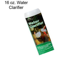 16 oz. Water Clarifier