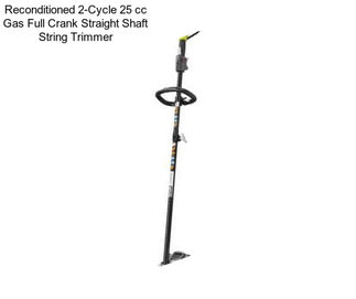 Reconditioned 2-Cycle 25 cc Gas Full Crank Straight Shaft String Trimmer