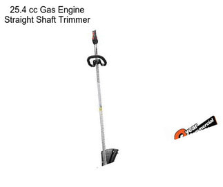 25.4 cc Gas Engine Straight Shaft Trimmer