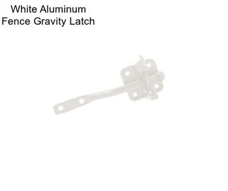 White Aluminum Fence Gravity Latch
