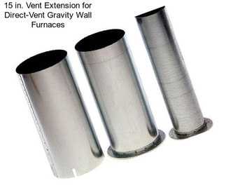 15 in. Vent Extension for Direct-Vent Gravity Wall Furnaces