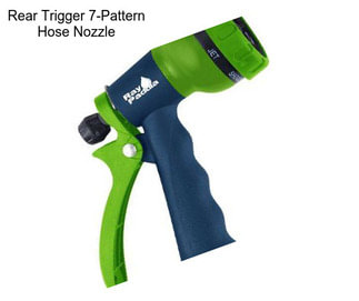 Rear Trigger 7-Pattern Hose Nozzle