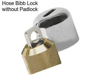 Hose Bibb Lock without Padlock