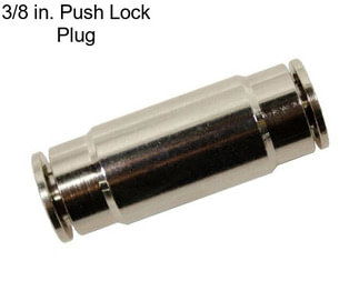 3/8 in. Push Lock Plug