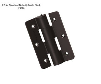 2.3 in. Standard Butterfly Matte Black Hinge