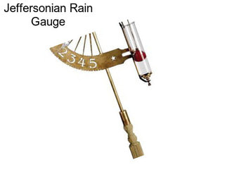 Jeffersonian Rain Gauge