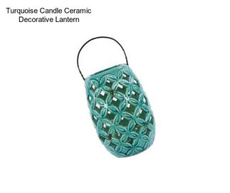 Turquoise Candle Ceramic Decorative Lantern