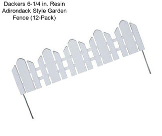 Dackers 6-1/4 in. Resin Adirondack Style Garden Fence (12-Pack)