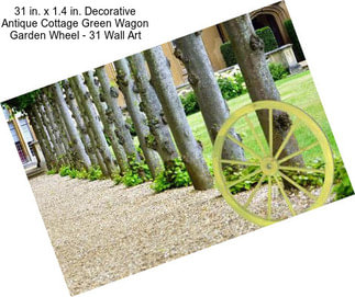 31 in. x 1.4 in. Decorative Antique Cottage Green Wagon Garden Wheel - 31 Wall Art