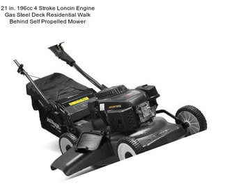 21 in. 196cc 4 Stroke Loncin Engine Gas Steel Deck Residential Walk Behind Self Propelled Mower