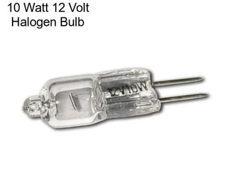 10 Watt 12 Volt Halogen Bulb