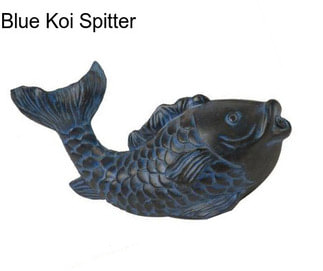 Blue Koi Spitter