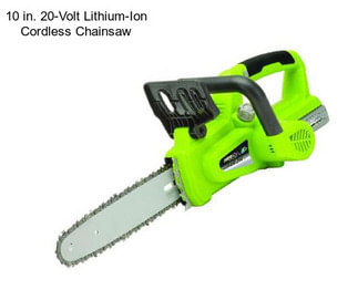 10 in. 20-Volt Lithium-Ion Cordless Chainsaw
