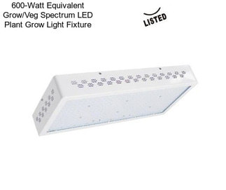 600-Watt Equivalent Grow/Veg Spectrum LED Plant Grow Light Fixture