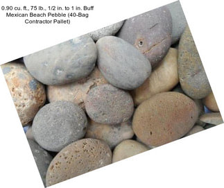 0.90 cu. ft., 75 lb., 1/2 in. to 1 in. Buff Mexican Beach Pebble (40-Bag Contractor Pallet)