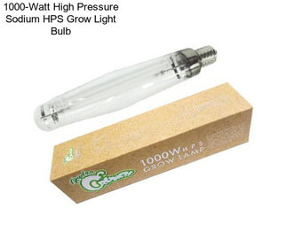 1000-Watt High Pressure Sodium HPS Grow Light Bulb