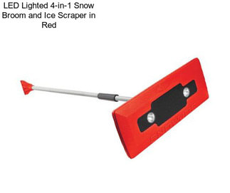 LED Lighted 4-in-1 Snow Broom and Ice Scraper in Red