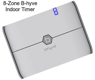 8-Zone B-hyve Indoor Timer