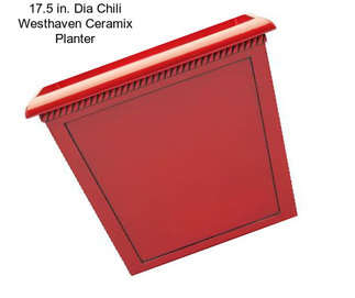 17.5 in. Dia Chili Westhaven Ceramix Planter