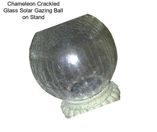 Chameleon Crackled Glass Solar Gazing Ball on Stand
