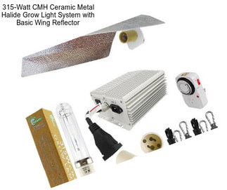 315-Watt CMH Ceramic Metal Halide Grow Light System with Basic Wing Reflector