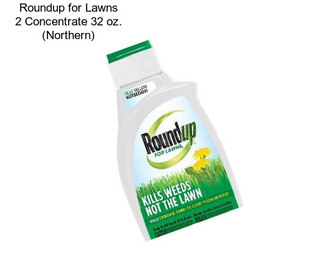 Roundup for Lawns 2 Concentrate 32 oz. (Northern)