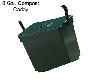 8 Gal. Compost Caddy