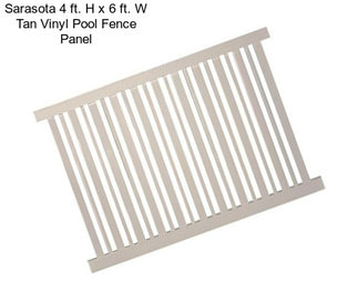 Sarasota 4 ft. H x 6 ft. W Tan Vinyl Pool Fence Panel