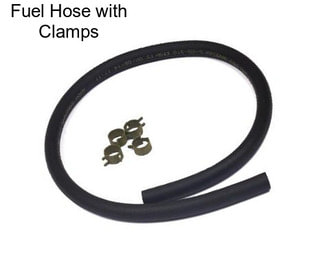 Fuel Hose with Clamps