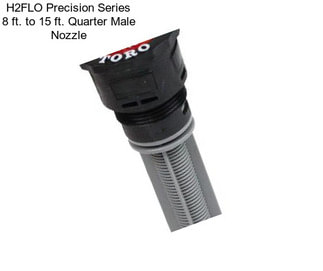 H2FLO Precision Series 8 ft. to 15 ft. Quarter Male Nozzle