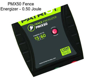 PMX50 Fence Energizer - 0.50 Joule