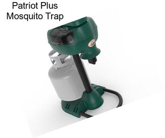 Patriot Plus Mosquito Trap