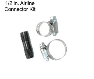 1/2 in. Airline Connector Kit